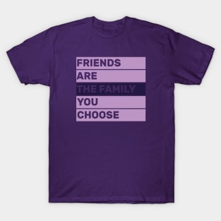 quotes about friends and life design T-Shirt